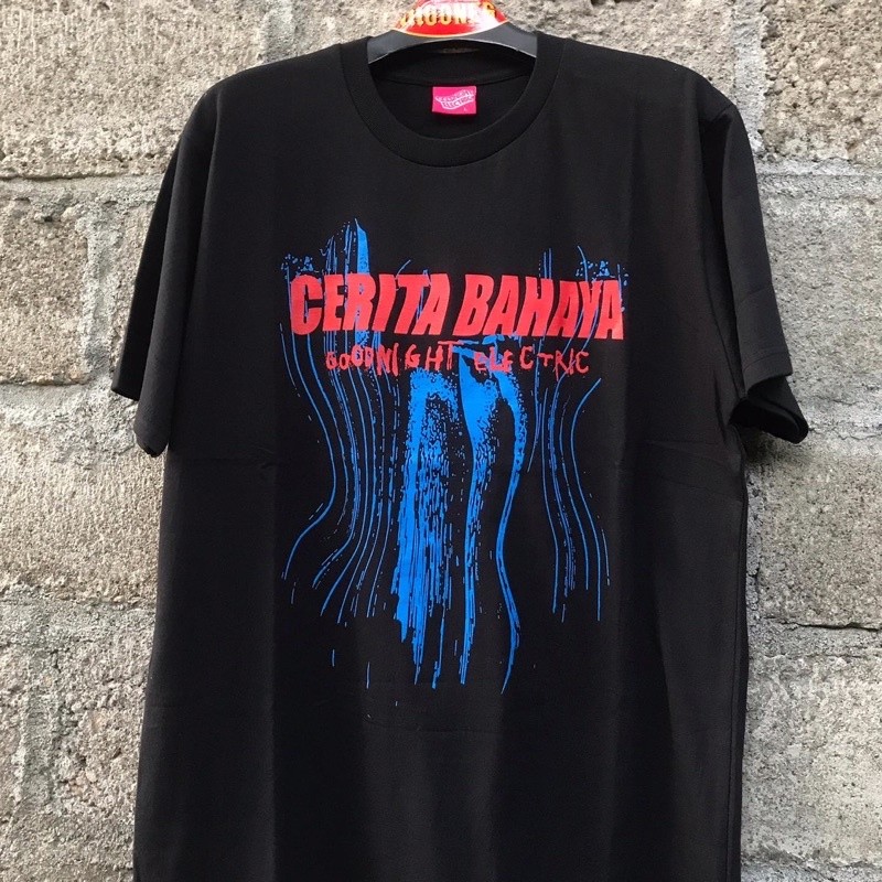 <Kaos Katun> GOODNIGHT ELECTRIC - CERITA BAHAYA