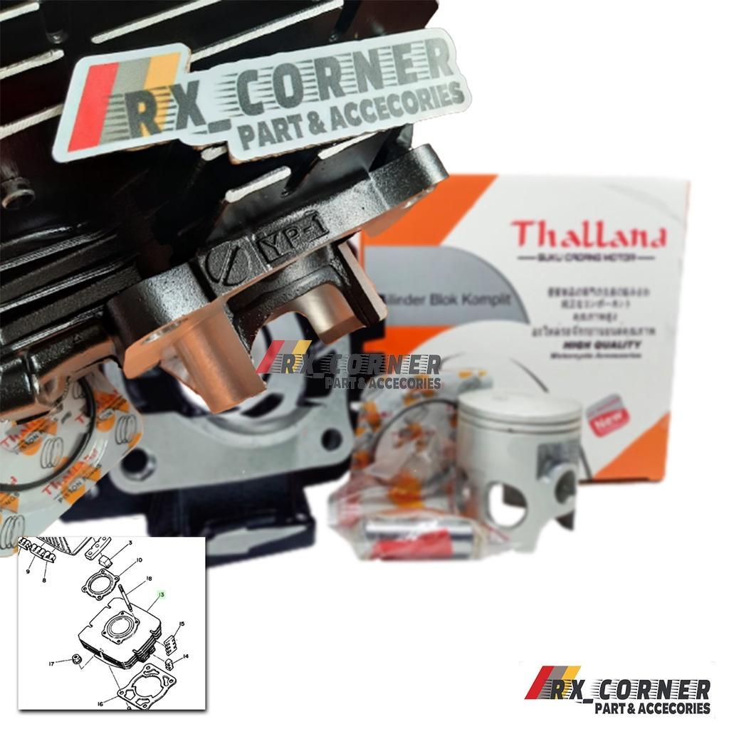 BLOK BURENG BORING SEHER THAILAND YP 1 THALLAND RX KING RXK RXKING RXS YT RXZ BUKAN PORTING