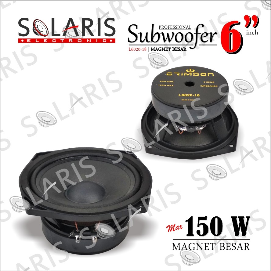 SPEAKER SUBWOOFER 6 Inch MAGNET BESAR CRIMSON L6020-18