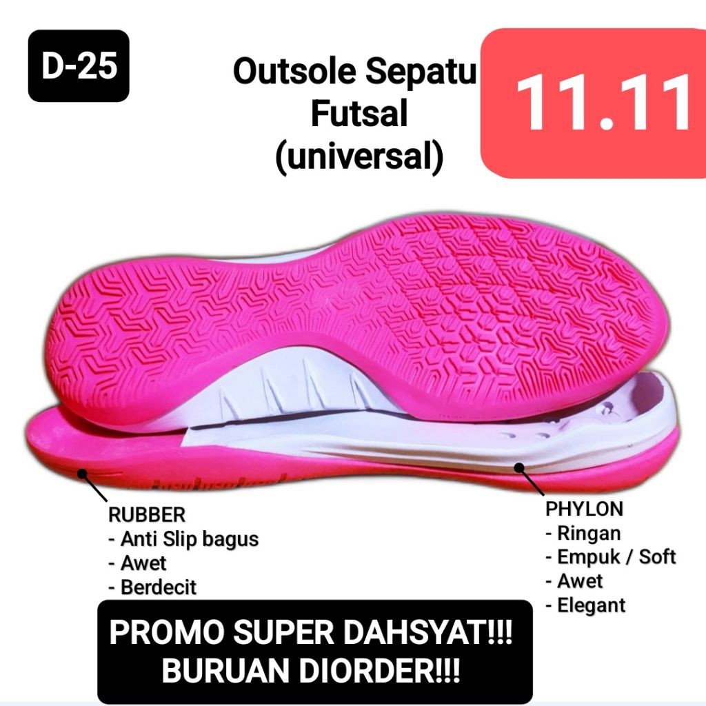 TERLARIS D-25  NEW BERDECIT Outsole Sepatu FUTSAL universal (bahan PHYLON + RUBBER) nb-22