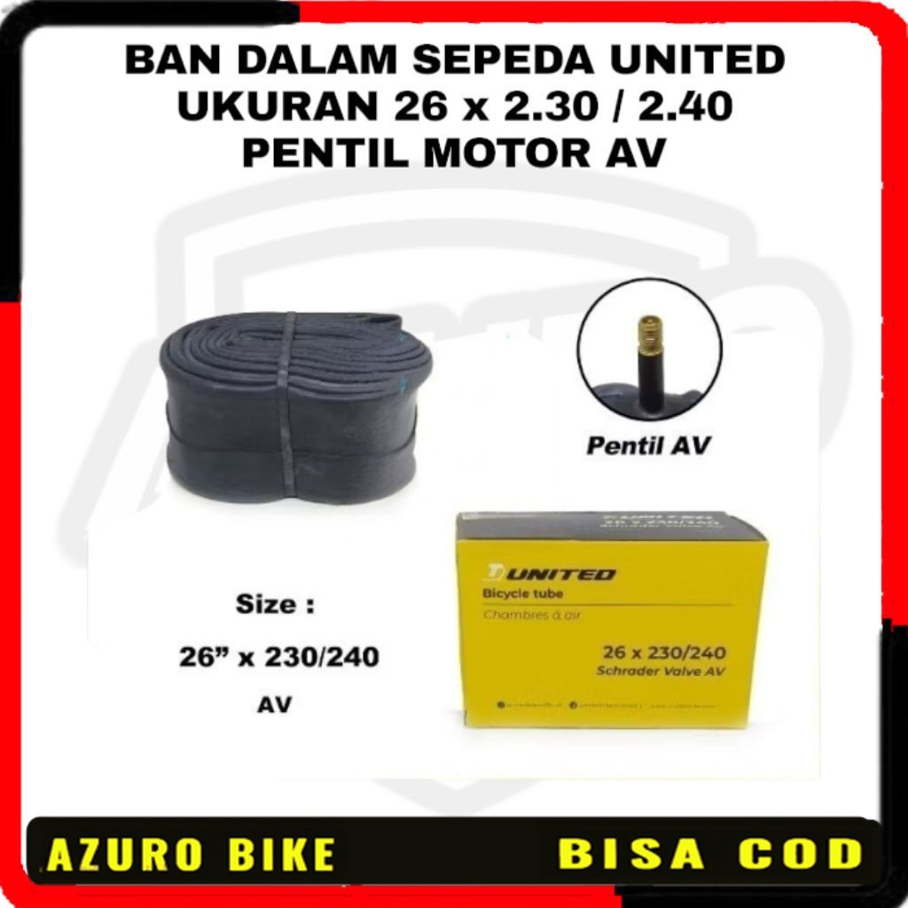 BAN DALAM SEPEDA UNITED UKURAN 26 x 2.30 / 2.40 PENTIL MOTOR AV