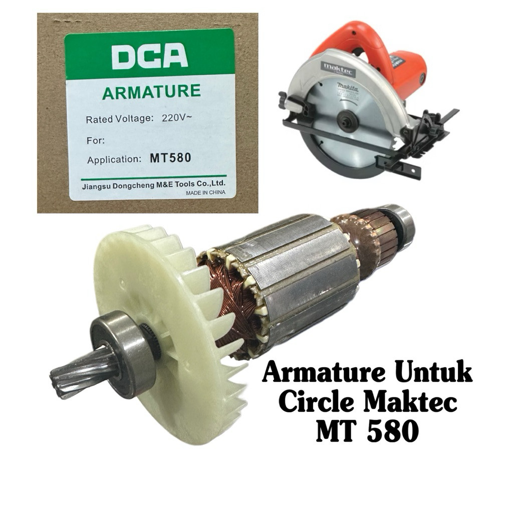 DCA Armature circle saw 7 inch maktec MT 580 angker serkel circular saw gergaji mesin maktec mt580