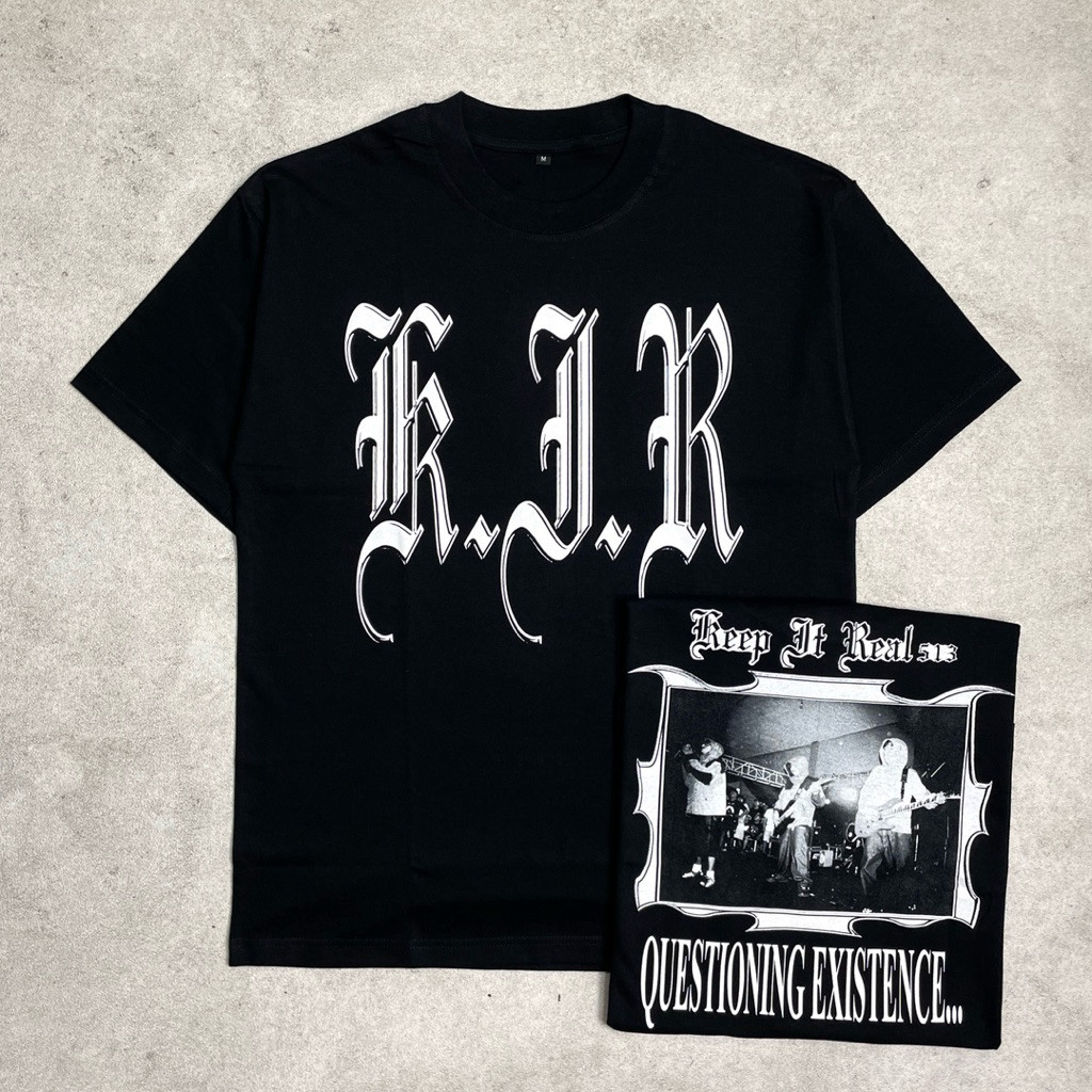 Kaos Oversized Keep It Real - Questioning Existence Black | Tshirt Black Original Merchandise