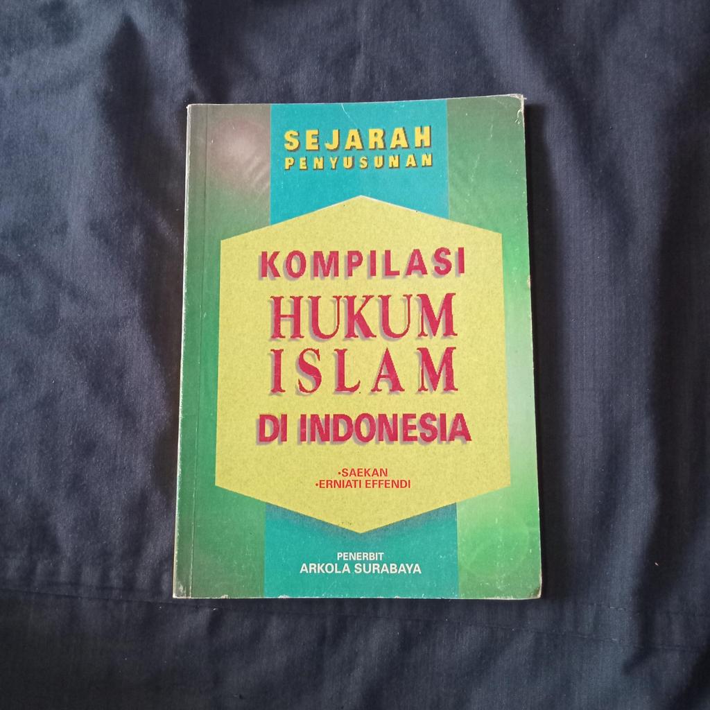 Sejarah Penyusunan Kompilasi Hukum Islam di Indonesia - Saekan