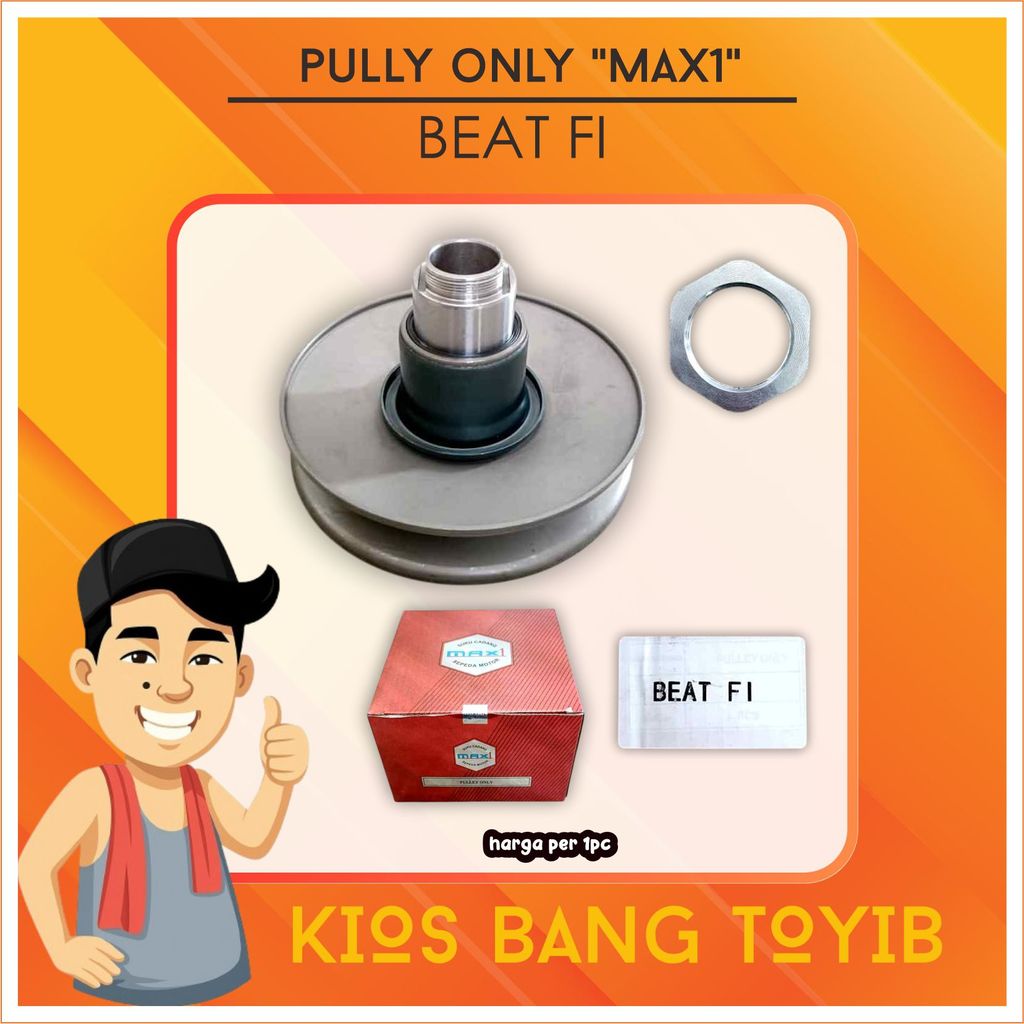 (MAX1) Pully Only BEAT FI Spacy FI Scoopy Esp Puli Only Beat FI 2012-2014 Pulley Belakang BEAT KZL