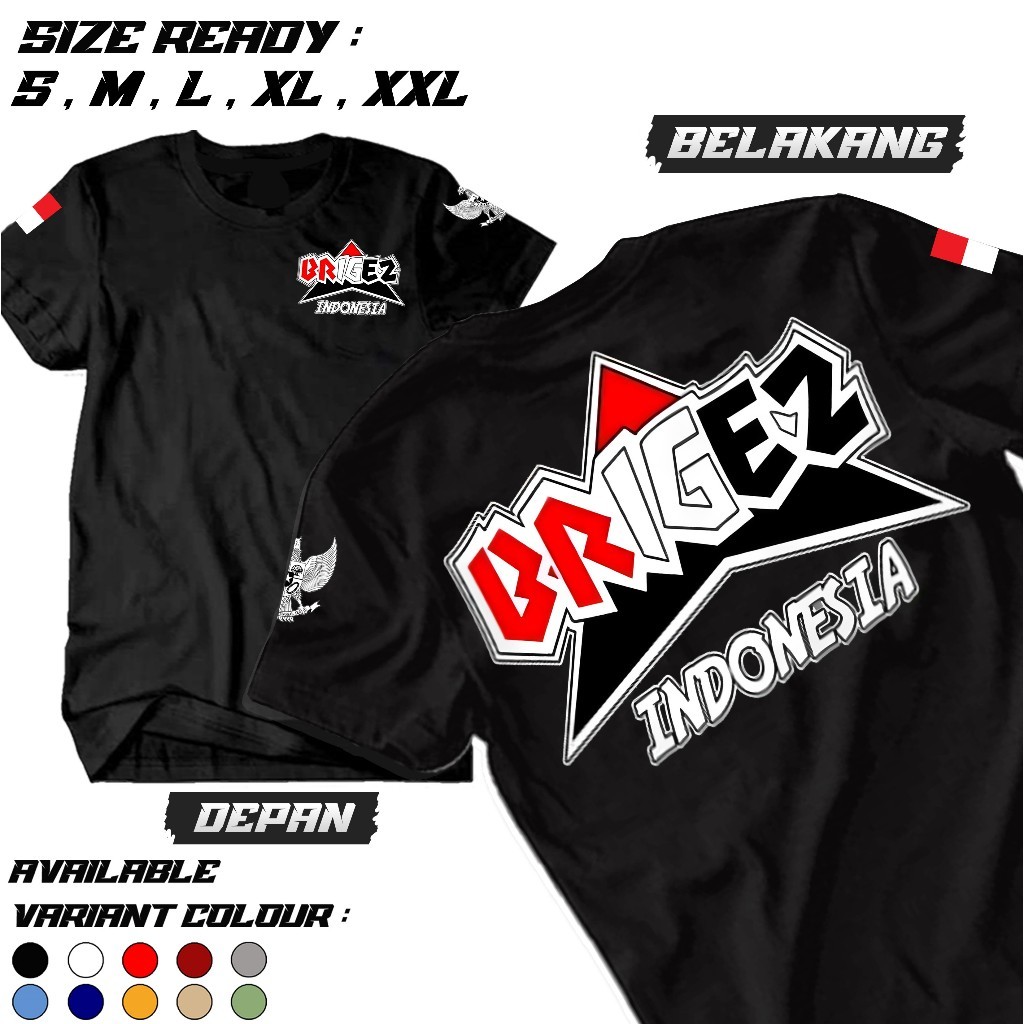 Kaos Brigez Indonesia Terbaru - Baju Komunitas Motor Indonesia - Kaos Ormas - Kaos Pria Wanita - Kao