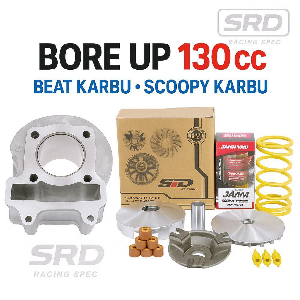 BORE UP 130CC BEAT KARBU & SCOOPY KARBU + KIRIAN KOMPLIT RACING SPEC Motorcycle