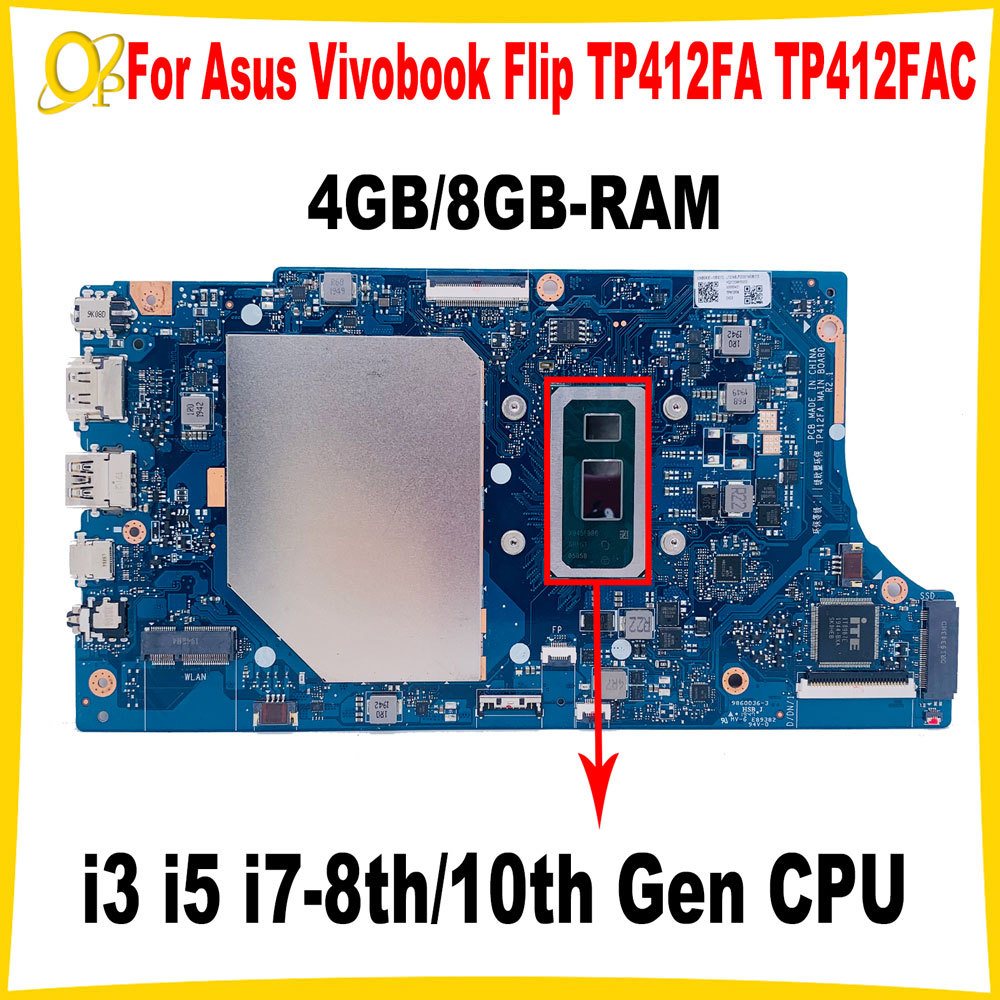 TP412FA Mainboard for Asus Vivobook Flip 14 TP412F TP412FAC SF4100F Laptop Mainboard with i3 i5 i7-8
