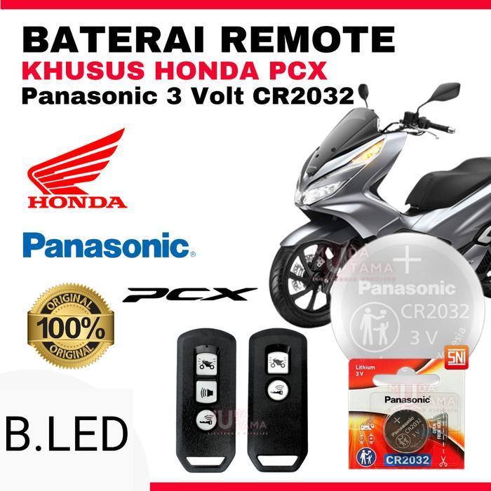 B.LED BATERAI REMOTE HONDA PCX ORIGINAL PANASONIC CR2032