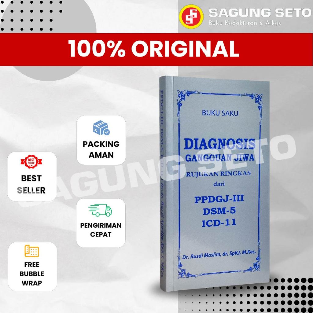 BUKU SAKU DIAGNOSIS GANGGUAN JIWA PPDGJ-III DSM-5 - Dr. RUSDI MASLIM / PPDGJ PSIKIATRI