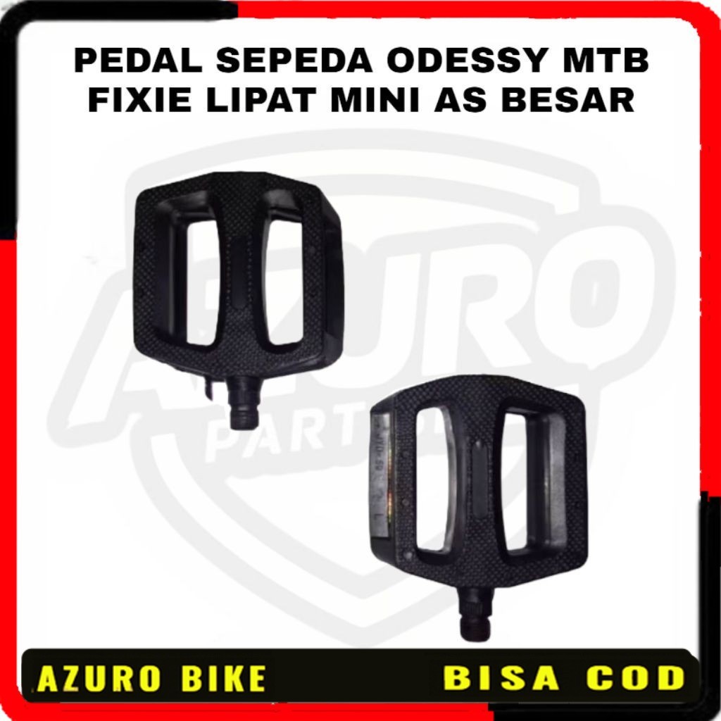 PEDAL SEPEDA ODESSY MTB FIXIE LIPAT MINI AS BESAR