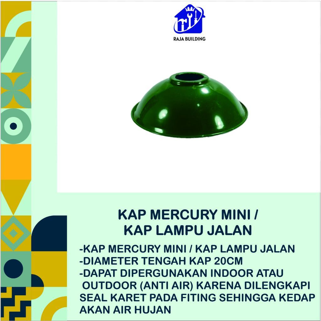 KAP MERCURY MINI/KAP LAMPU JALAN