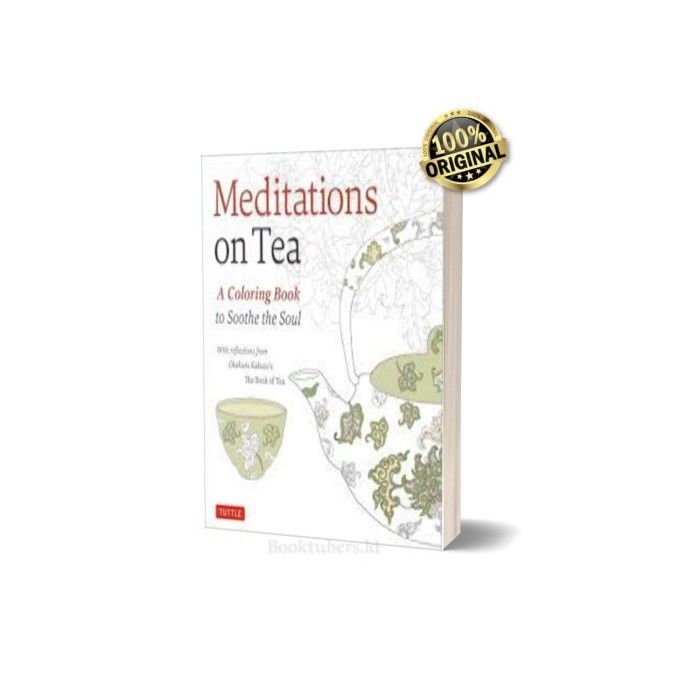 Meditations on Tea Coloring Book