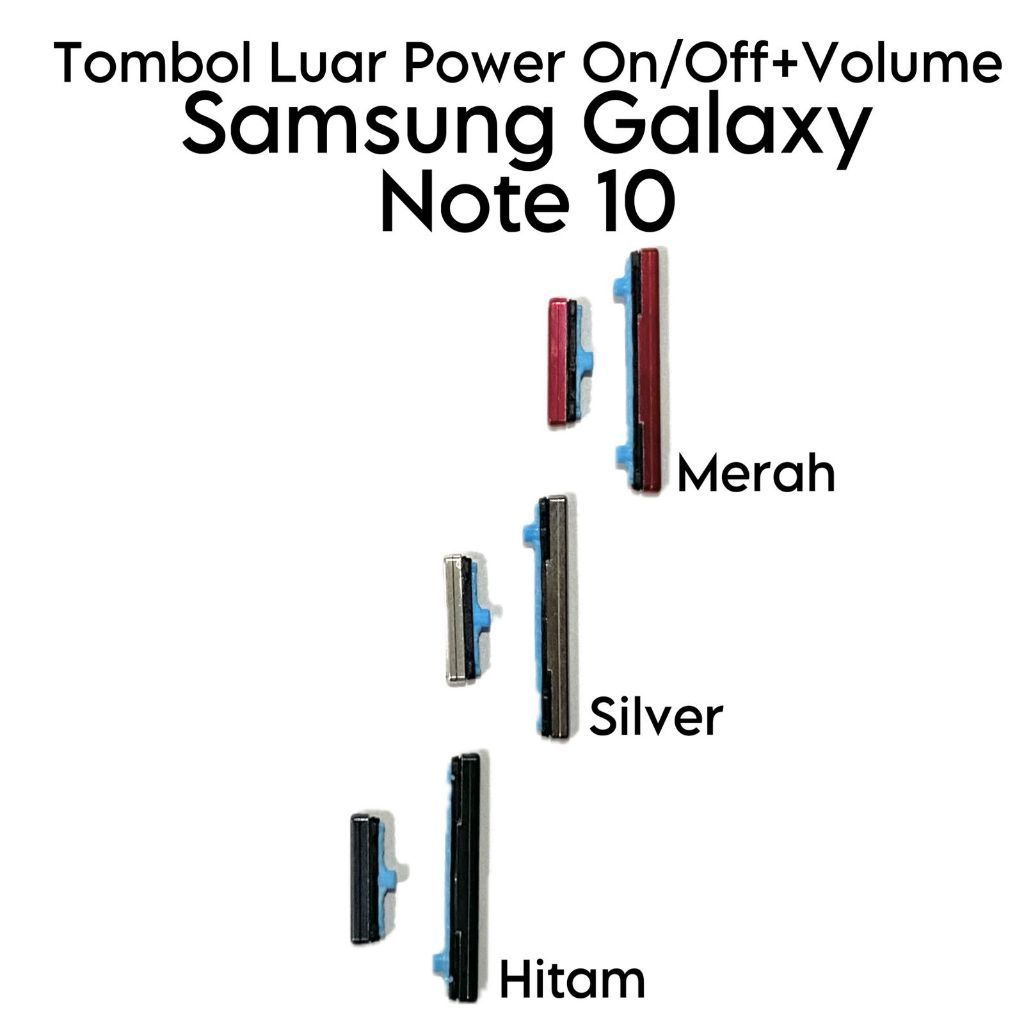 Tombol Power On Off dan Volume Luar SAMSUNG NOTE 10 / NOTE 10 PLUS / SAMSUNG NOTE 10 10+ on off volu