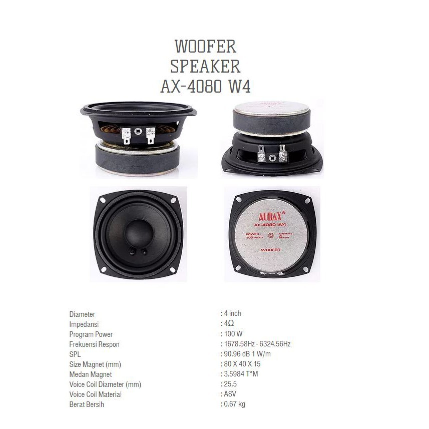 GS TERLARIS  SPEAKER AUDAX AX 4080 WOOFER 4 INCH WUFER AX4080 100 WATT MAGNET BESAR ORIGINAL ASLI AU