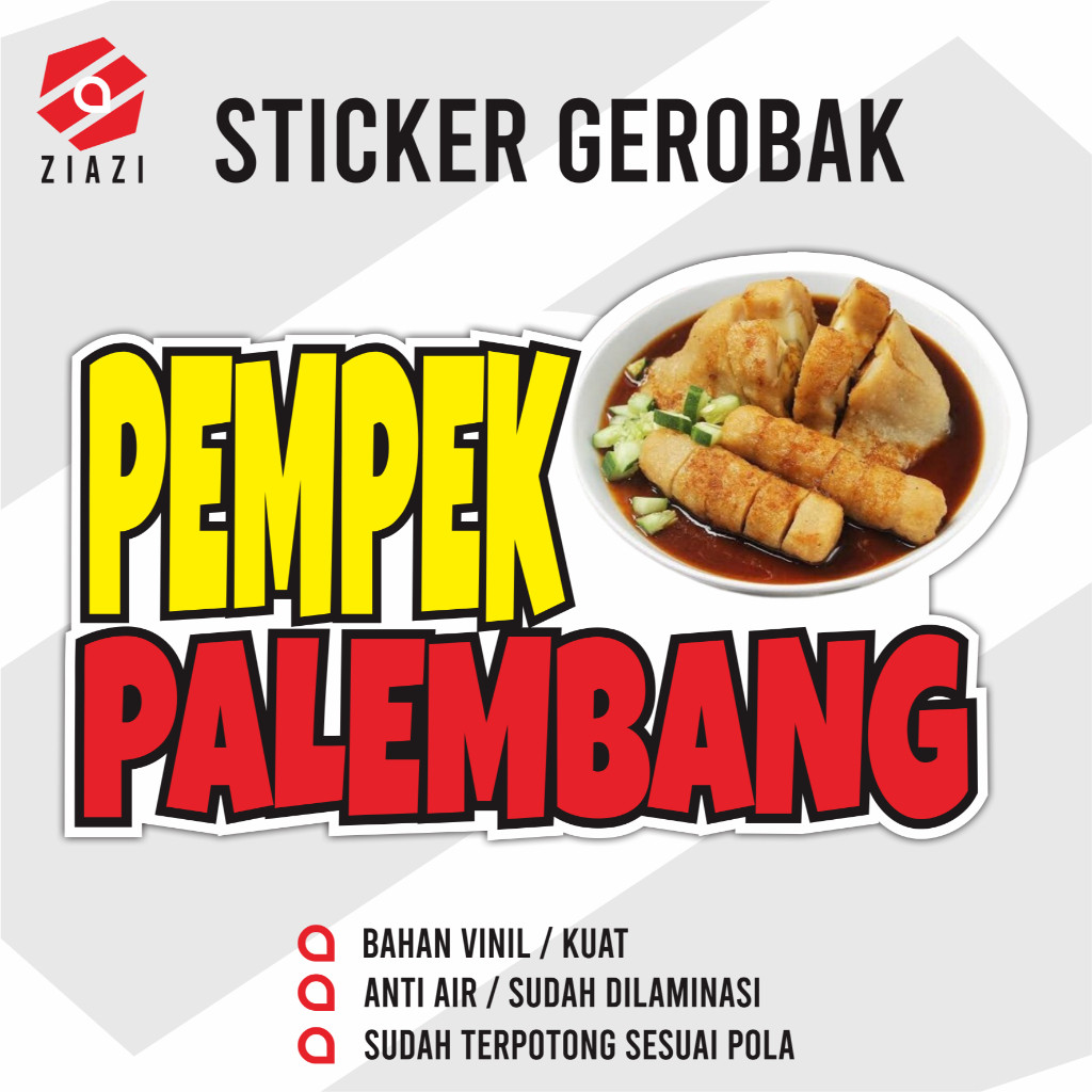 Sticker Pempek Palembang Sticker Kaca Sticker Etalase Sticker Gerobak Sticker Nama Usaha Sticker Cus