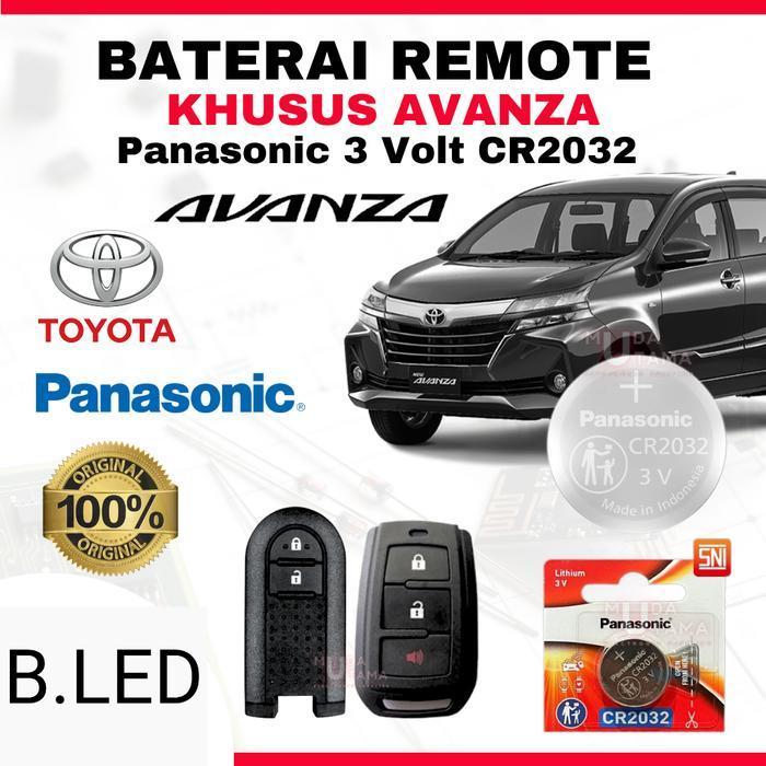 B.LED Baterai Remote AVANZA - ORIGINAL PANASONIC CR2032 | Battery Remote TOYOTA AVANZA | Baterai Kun