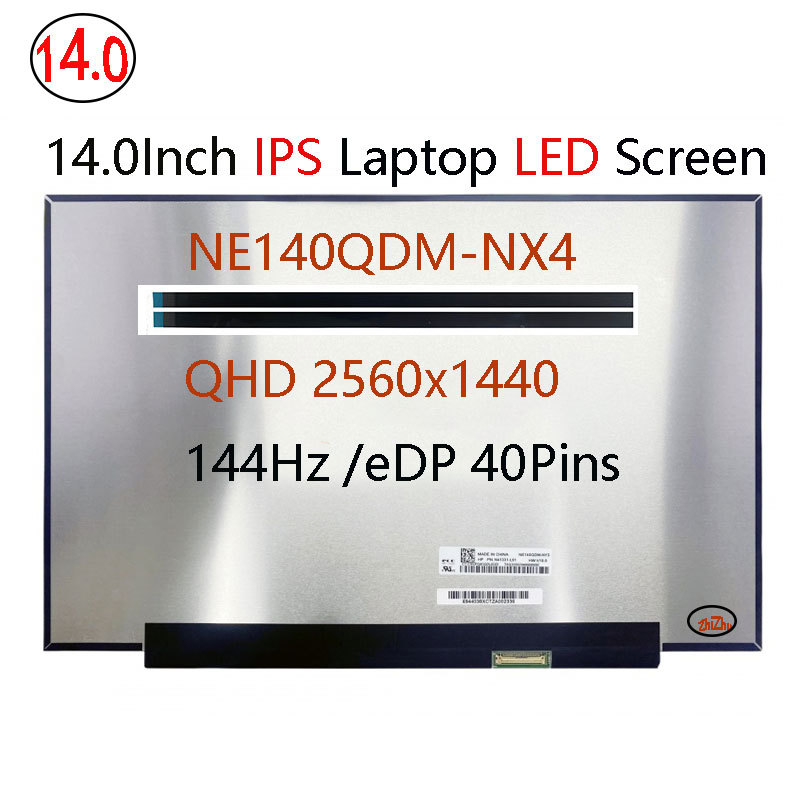 144HZ  NE140QDM-NX4 V18.0 400nits 14.0“ IPS Laptop LCD Screen Panel say 2560×1600 40Pin 100% sRGB wo