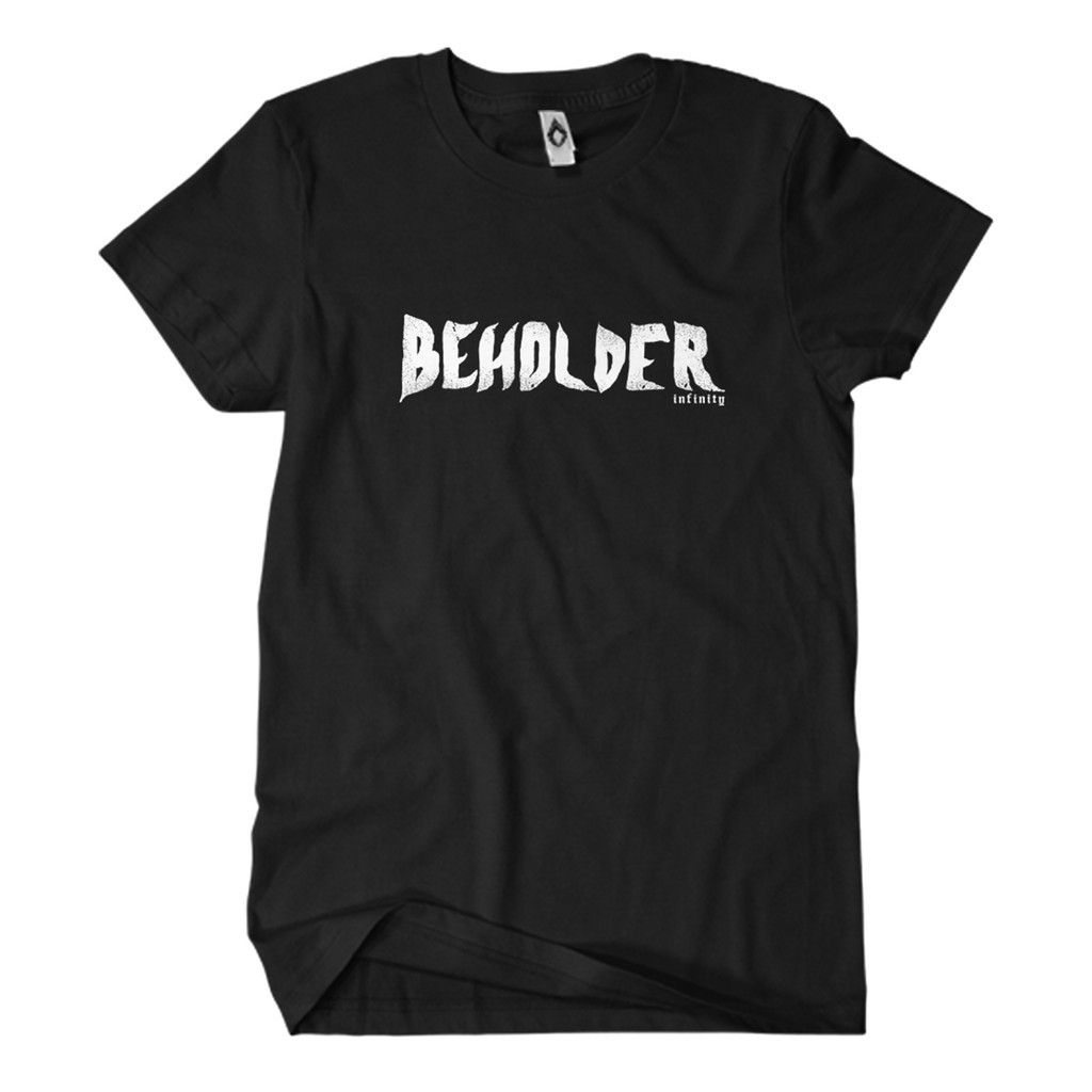 BEHOLDER - TSHIRT - INFINITY