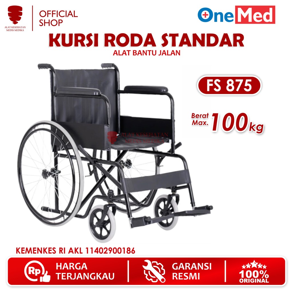Kursi Roda Ekonomis Onemed FS875 Standar Alat Bantu Jalan FS 875 Medis