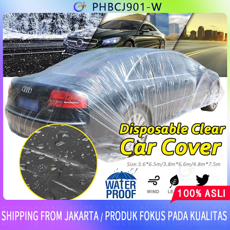 Cover Mobil Transparan / Penutup Body Plastik Universal Waterproof Car Sarung Selimut Bening