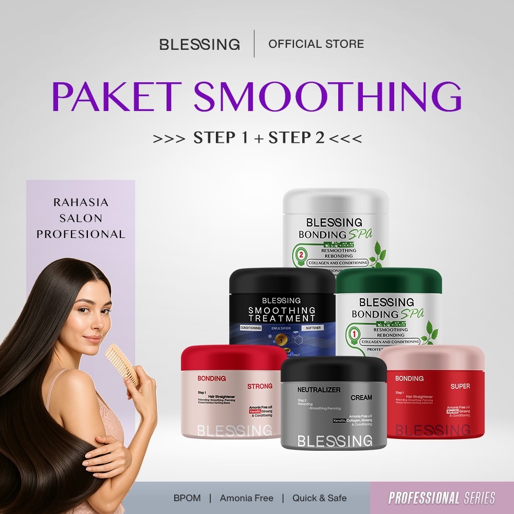 BLESSING Paket Smoothing – Pelurus Rambut Permanen Keratin