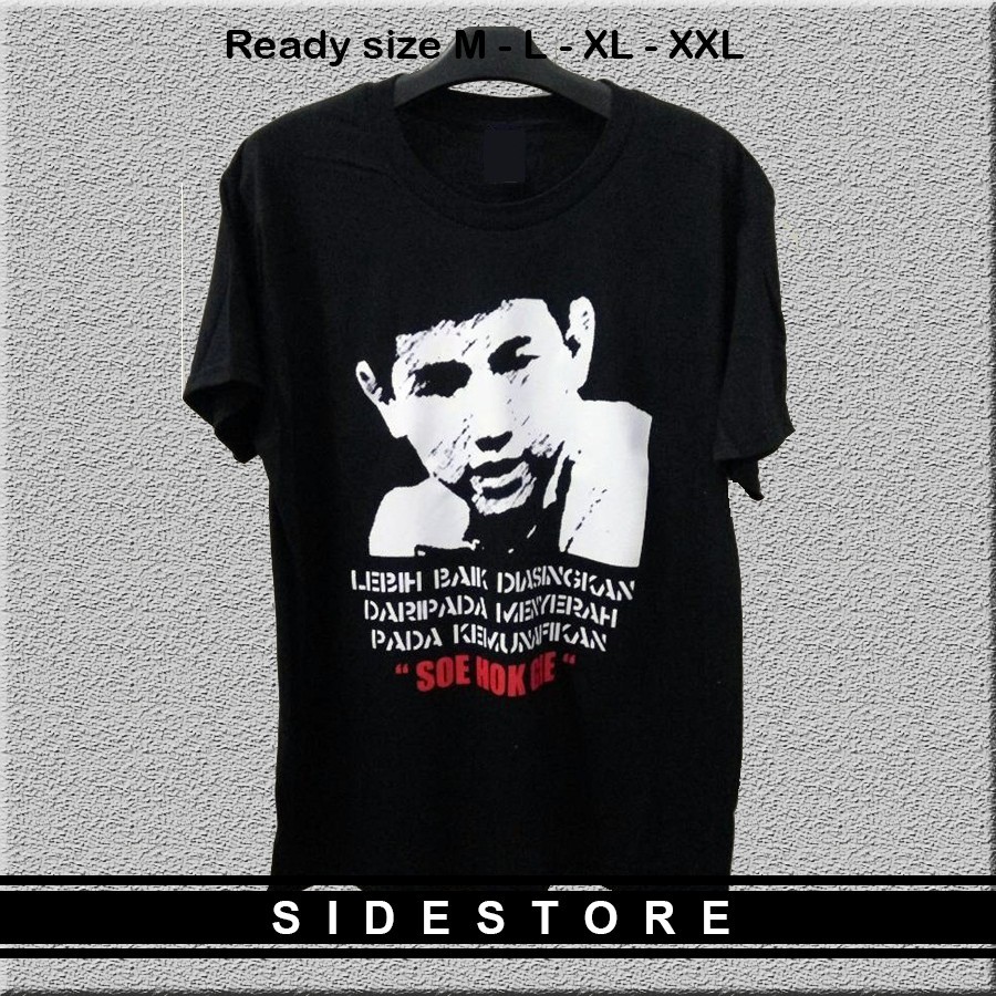 KAOS SOE HOK GIE - SOE  HOK GIE - KAOS AKTIVIS