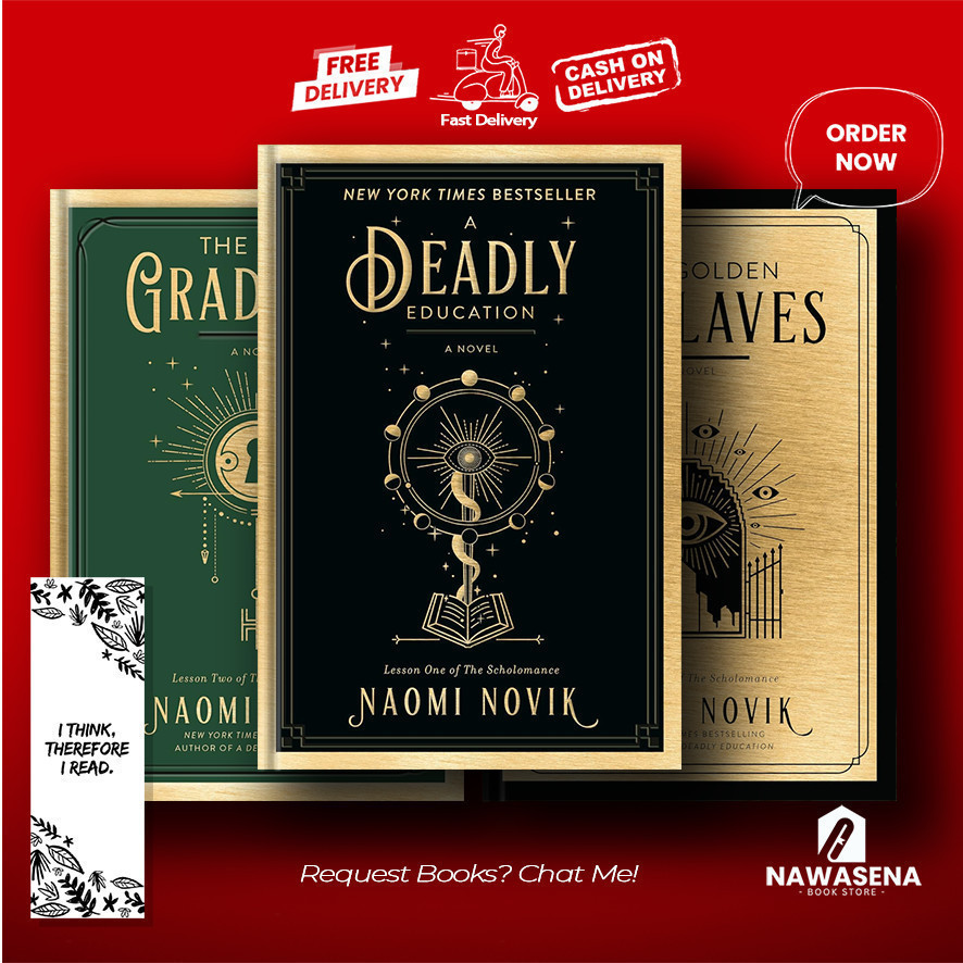 A Deadly Education | The Last Graduate | The Golden Enclaves | The Scholomance (3 book series) by Na