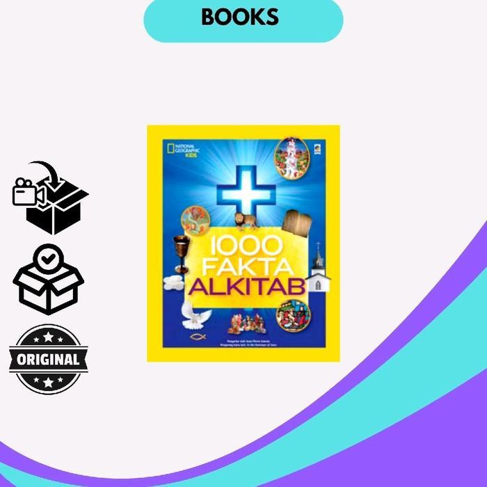 National Geographic Kids: 1000 Fakta Alkitab (HC)