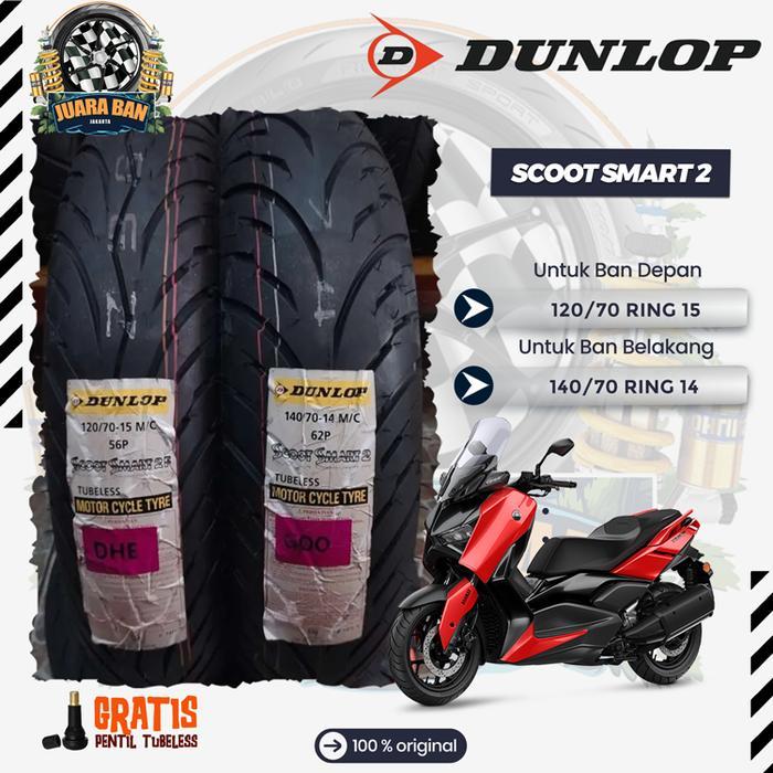 PAKET BAN XMAX / FORZA DUNLOP SCOOT SMART 120/70-15 & 140/70-14 TL