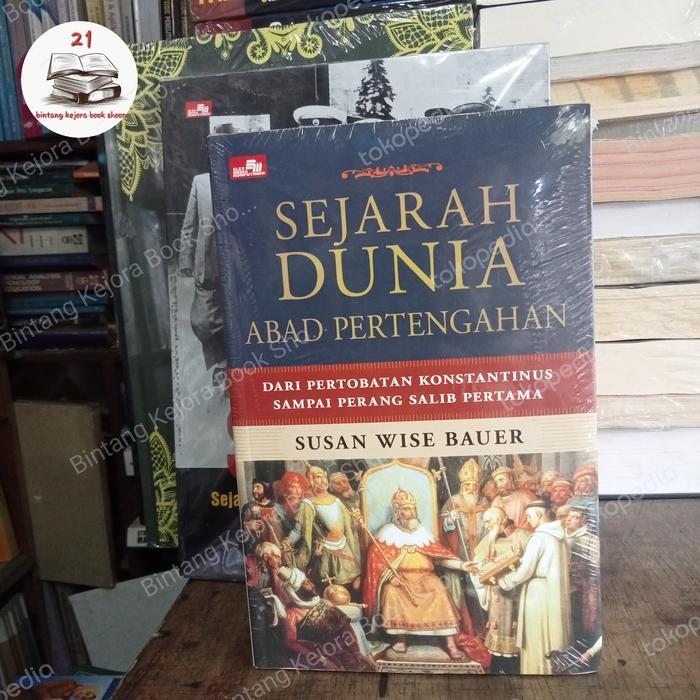 BUKU SEJARAH DUNIA ABAD PERTENGAHAN