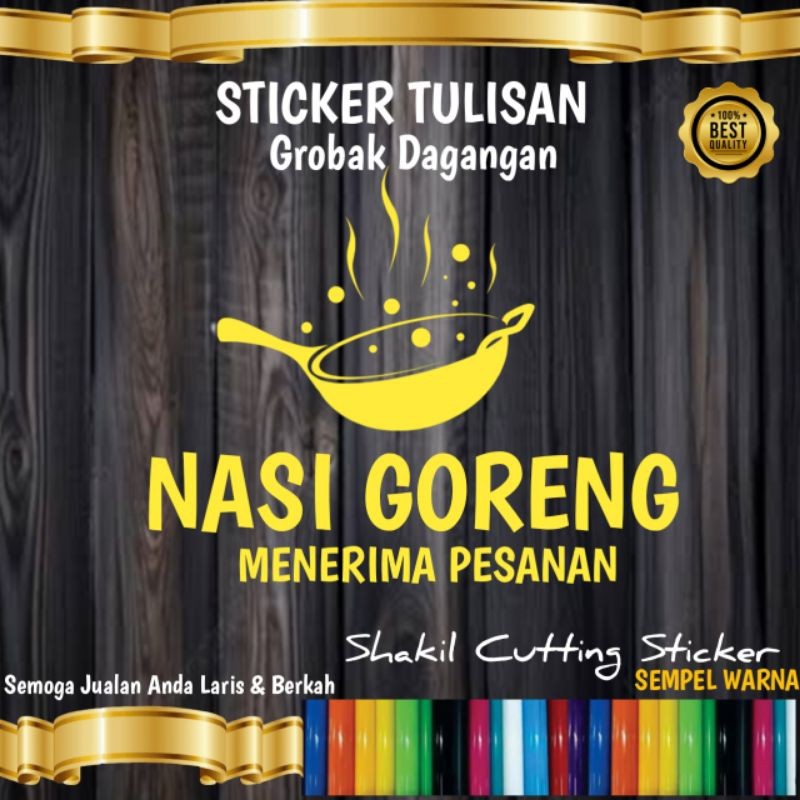 Sticker Cutting Tulisan Nasi Goreng Untuk Nama Jualan Di Grobak & Etalase