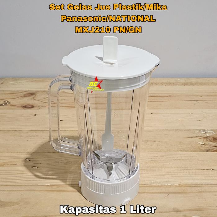 Set PLASTIK Gelas Jus Blender Panasonic MX J210 PN Tabung Jar MIKA NATIONAL J 210 GN MX-J210PN BNDPa
