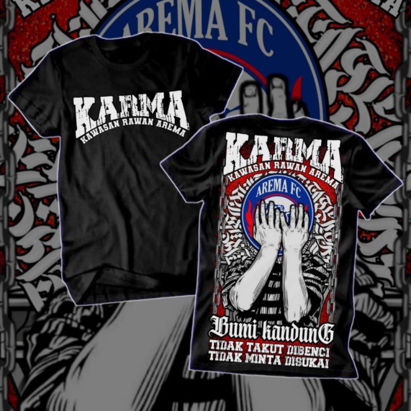 Kaos Karma Kawasan Rawan Arema Katun S-XXL