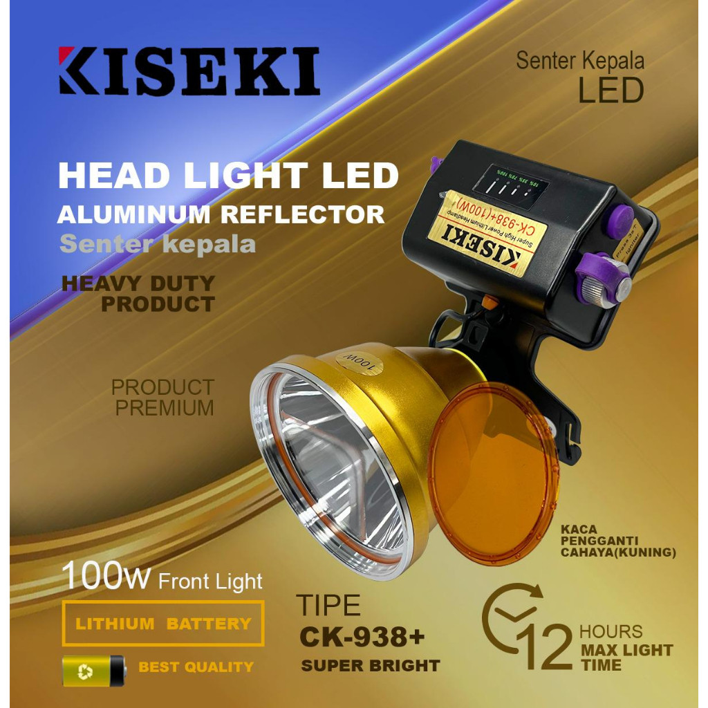 NEW TERLARIS / Senter Kepala LED Super Terang Kiseki 100 Watt CK-938 Original /Senter Kepala ORI