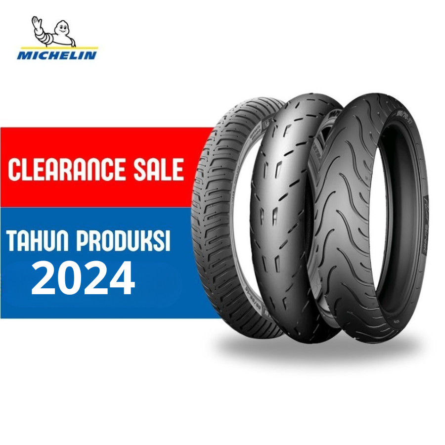 CLEARANCE SALE Ban Motor Michelin Big Bike Ring 17, 18 dan 21 - Tahun Produksi 2024