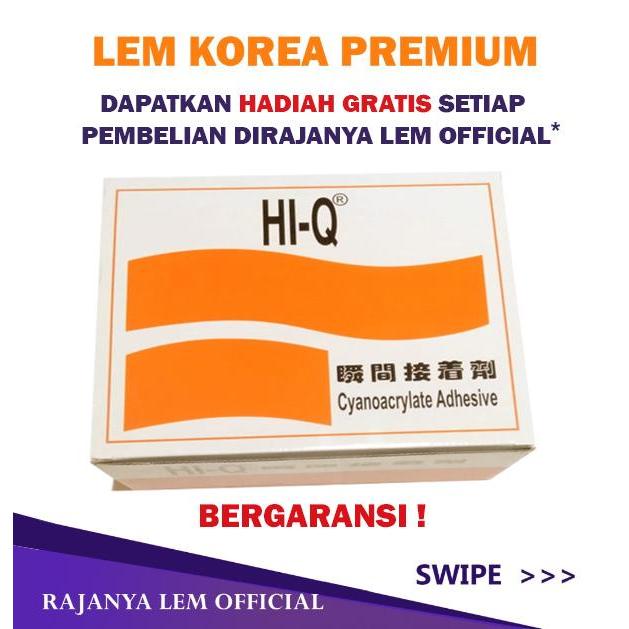 mitra maju marke Lem korea premium HI-Q / Lem tetes korea hi q / lem setan HI-Q lemajaib