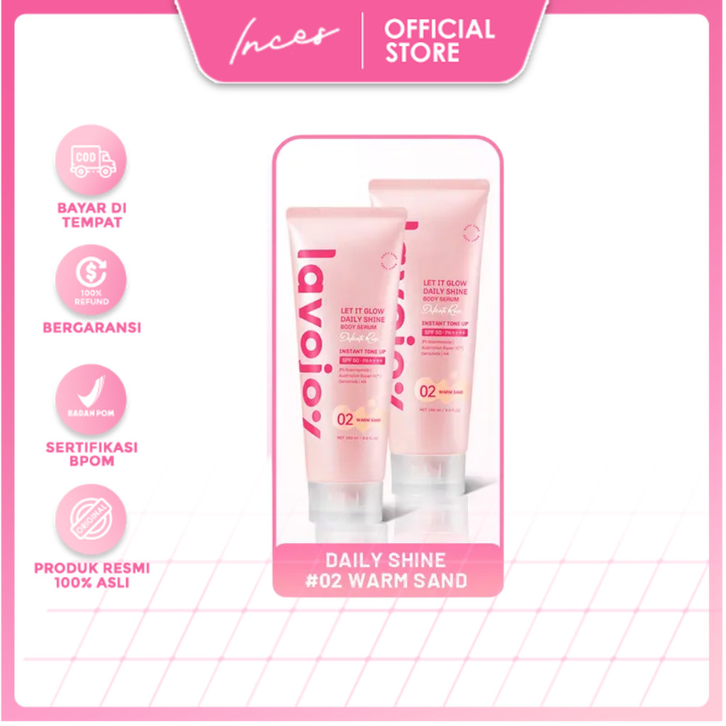 inces - [Bundling Hemat 2 pcs] Lavojoy Let It Glow Daily Shine Body Serum Instant Tone Up Delicate R
