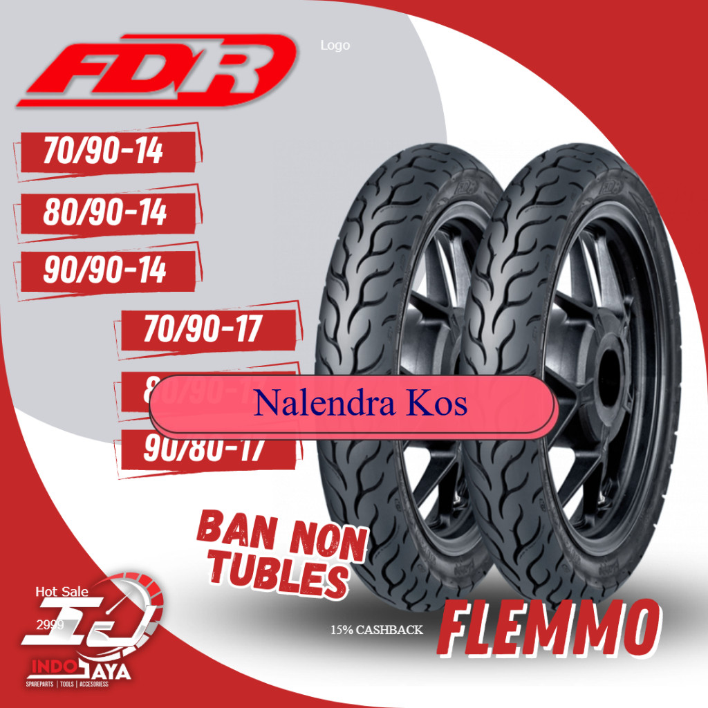 [READY COD] BAN FDR FLEMMO  ( 70/90 - 80/90 - 90/80 - 90/90 ) RING 14 / RING 17 / BAN FDR TUBETYPE (
