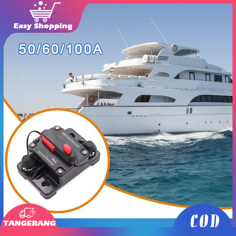 Sekring Mobil 50a 60a 100a Circuit Breaker Fuse Reset Anti Air Untuk Mobil / Perahu