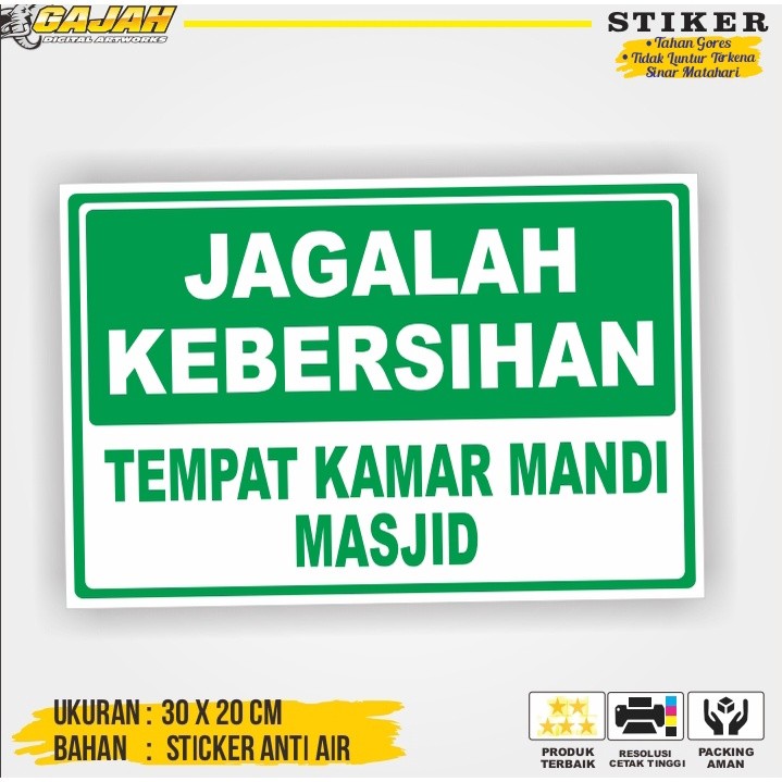 Stiker jagalah kebersihan masjid / Stiker Jagalah Kebersihan Musholah