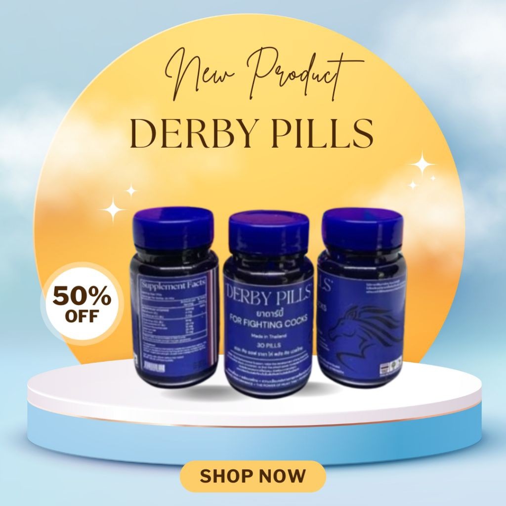 DERBY PILLS doping ayam aduan import Thailand original obat ayam, ayam laga, Taji ayam, ayam Filipin