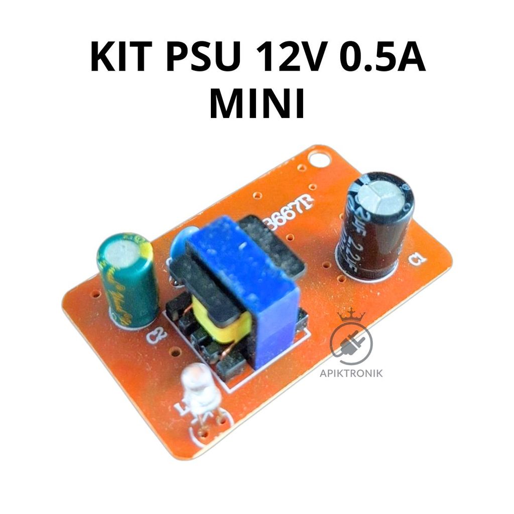 Kit PSU SMPS 12V 500mA Input AC 220V Output DC 12V 0.5A Modul Catu Daya LED Indikator