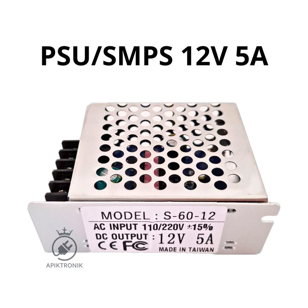 Power Supply SMPS 12V 5A 60 Watt Input AC 110V 220V Wide Range Output DC 12 Volt 5 Amper