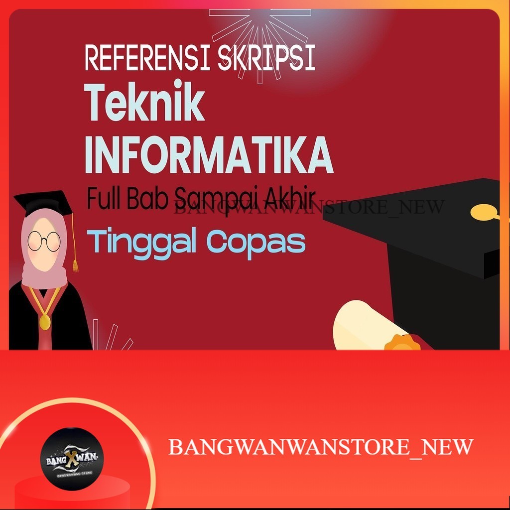 Referensi SKRIPSI INFORMATIKA Full Bab Sampai Akhir