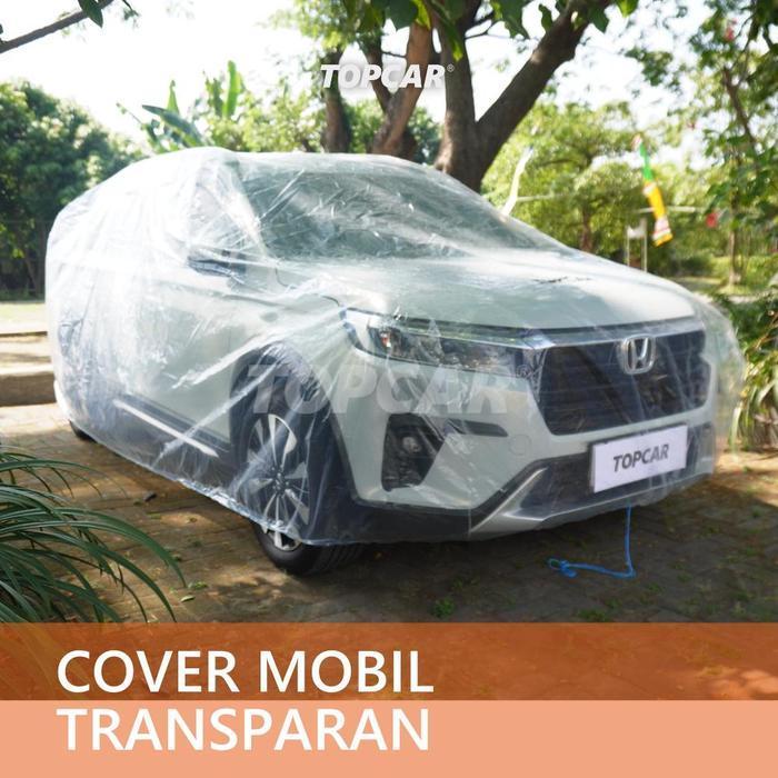 TOPCAR Cover Mobil Avanza Xenia New Transparan Waterproof - TRANSPARAN