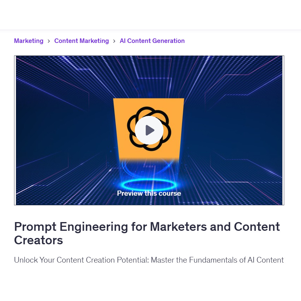 Ai Prompt Video Course- Prompt Engineering for Marketers and Content Creators Learn AI Prompt Video