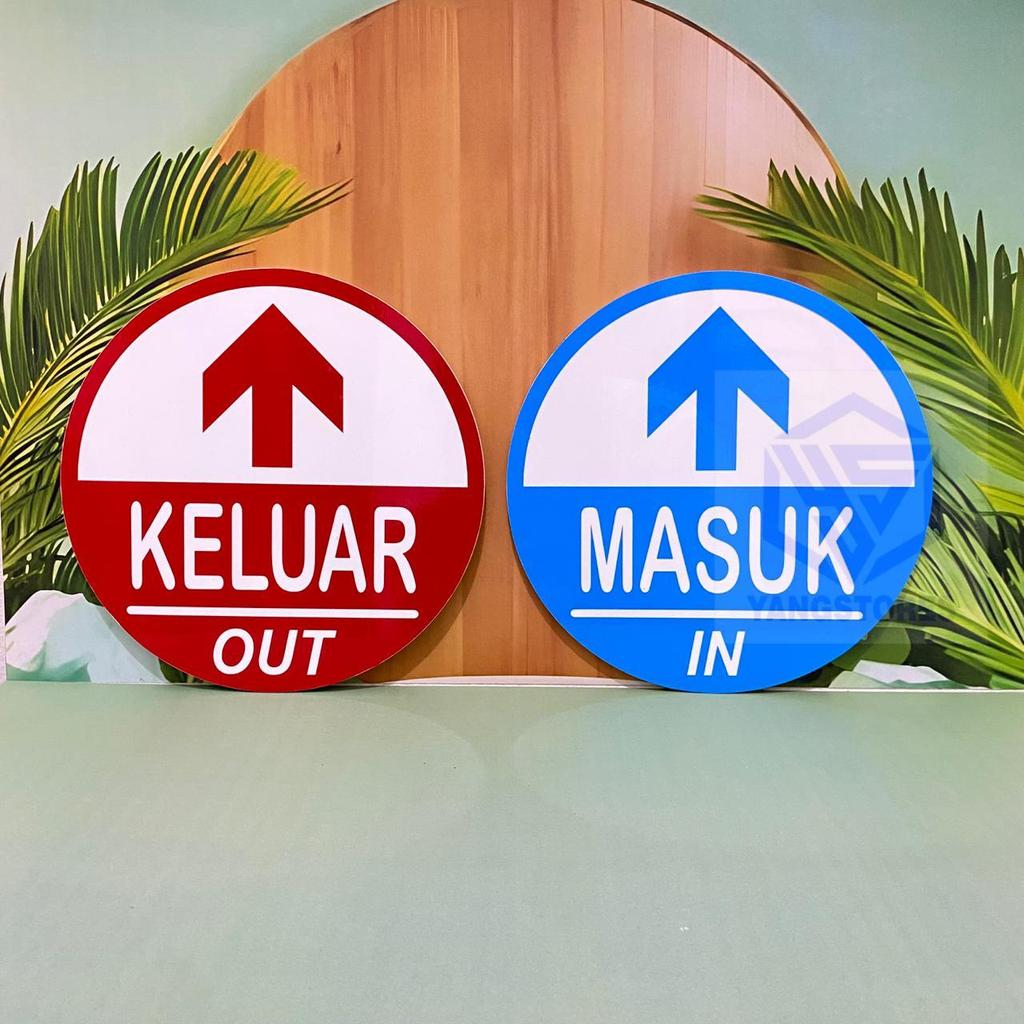 VA SIGN AKRILIK KELUAR MASUK, IN OUT BULAT PAPAN PENANDA