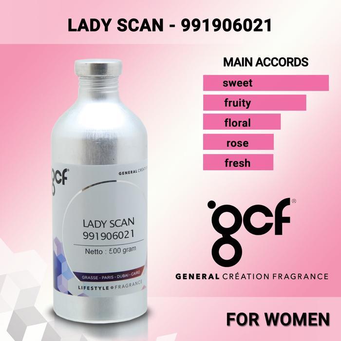 LADY SCAN - GCF FRAGRANCE OIL (BIBIT PARFUM)