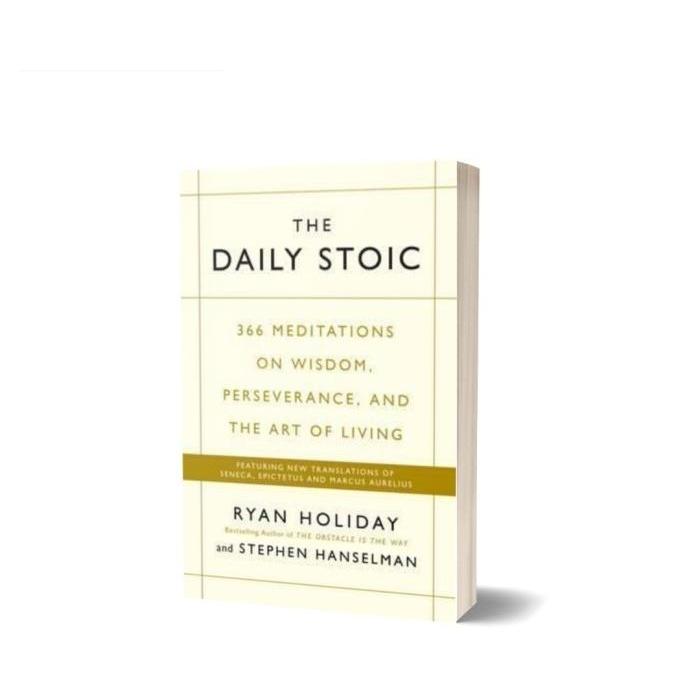 Daily Stoic - Ryan Holiday
